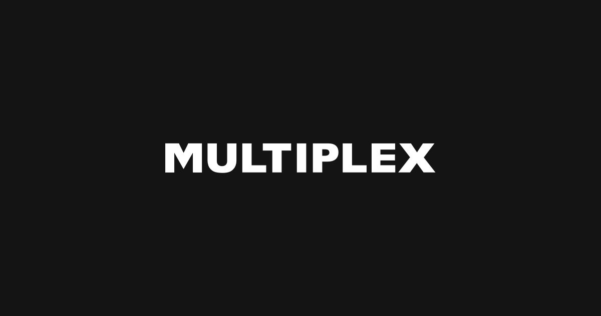 Multiplex